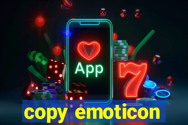 copy emoticon